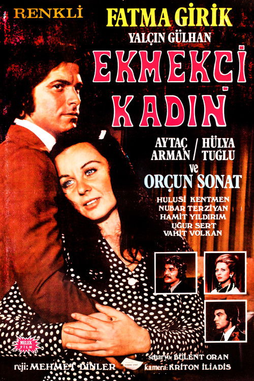 Ekmekçi Kadın (1972) poster