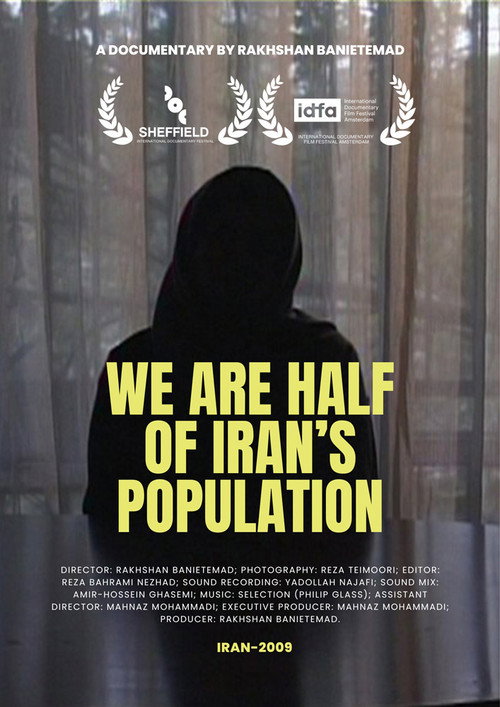 We Are Half of Iran's Population (2009) poster