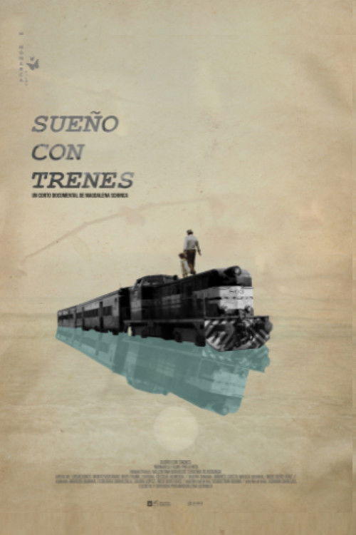 Sueño con trenes (2020) poster