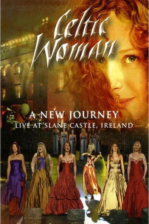 Celtic Woman: A New Journey (2007) poster