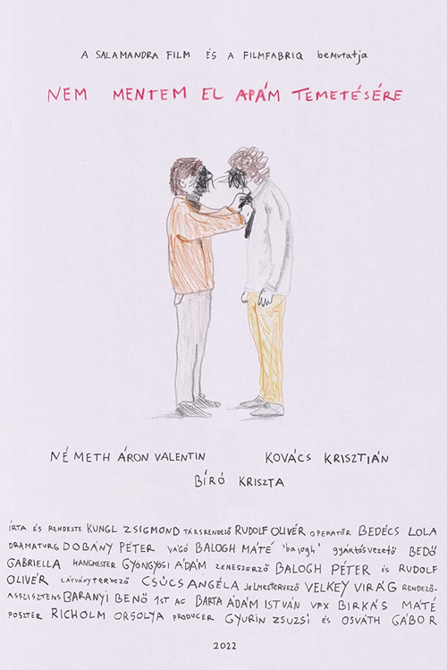 I Didn't Go to My Father's Funeral (2022) poster