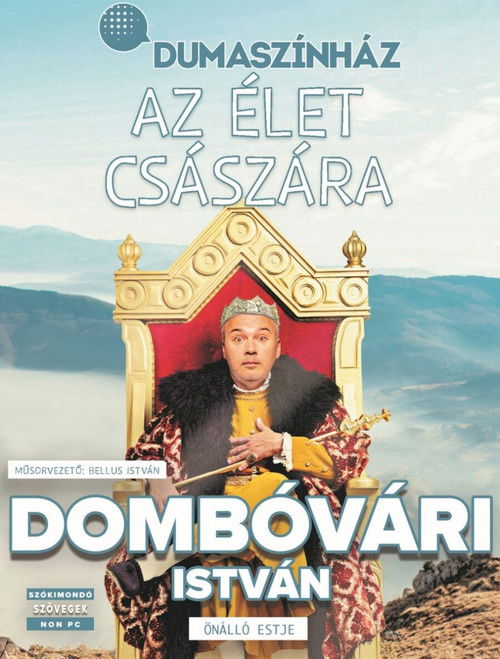 Az élet császára - Dombóvári István önálló estje (2023) poster