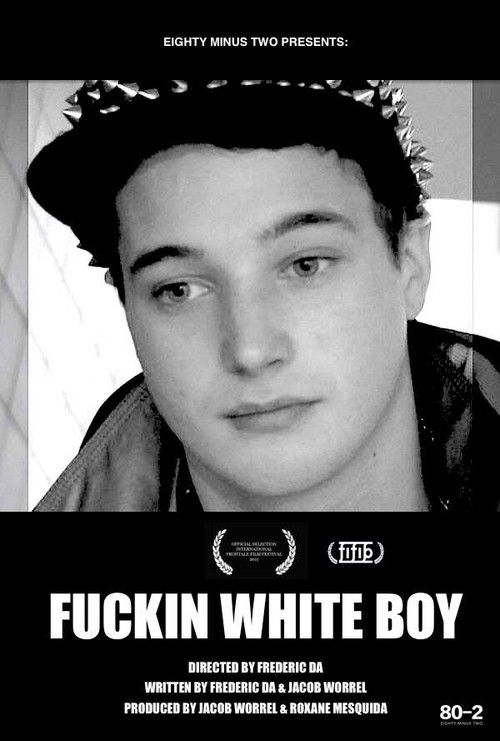 F***in White Boy (2015) poster