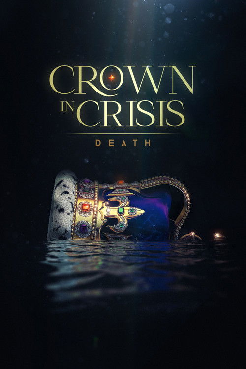 Crown in Crisis: Death poster