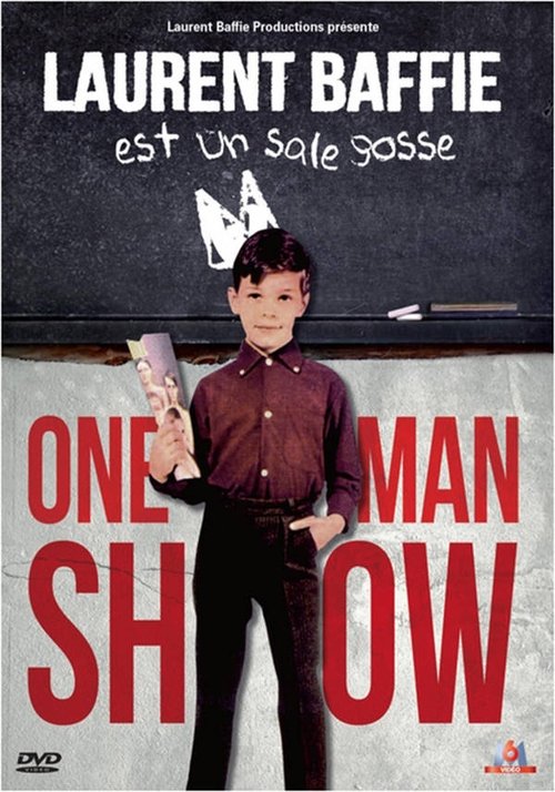 Laurent Baffie est un sale gosse (2011) poster