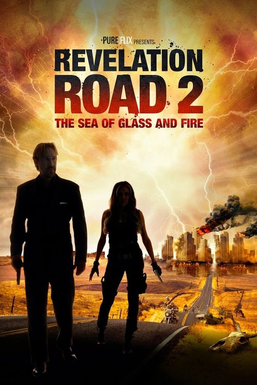 Revelation Road 2: The Sea of Glass and Fire (2013) poster