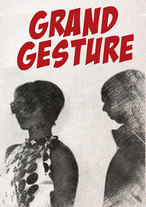 Grand Gesture (2014) poster