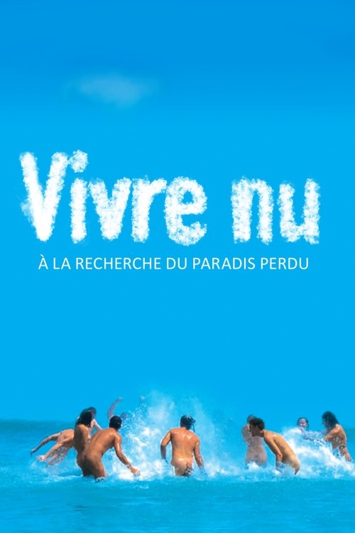 Vivre nu : À la recherche du paradis perdu (1993) poster