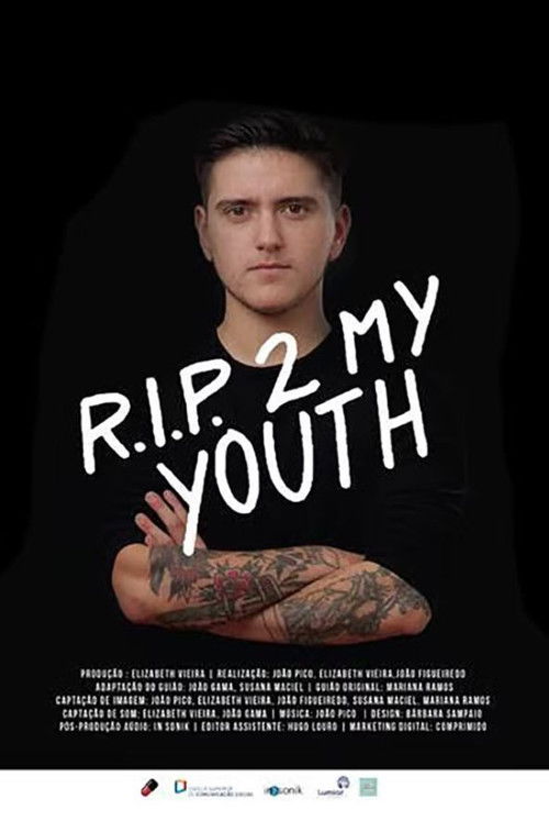 RIP 2 My Youth (2017) poster