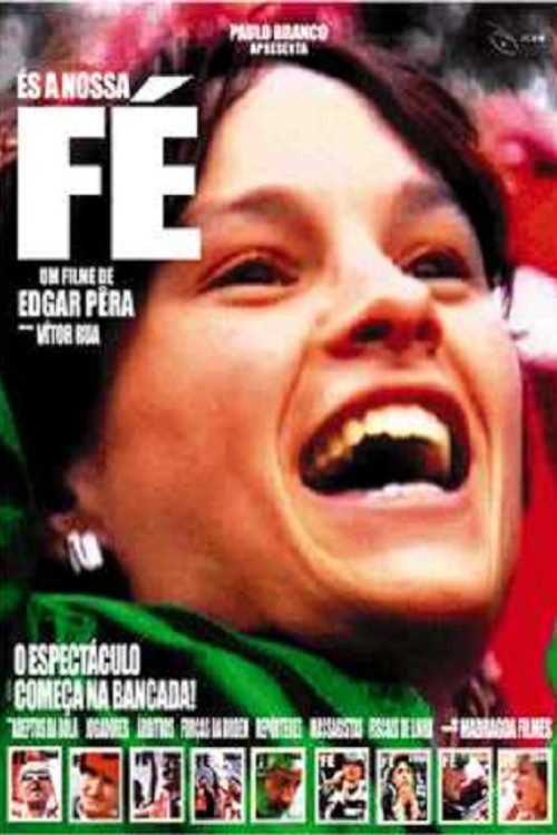 És a Nossa Fé (2004) poster