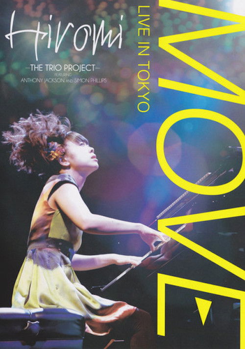 Hiromi The Trio Project: Move: Live in Tokyo (2014) poster