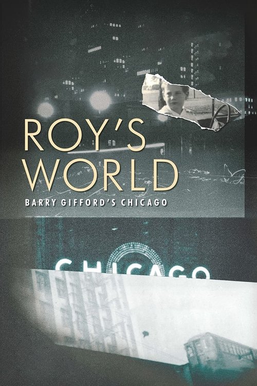 Roy's World: Barry Gifford's Chicago (2020) poster
