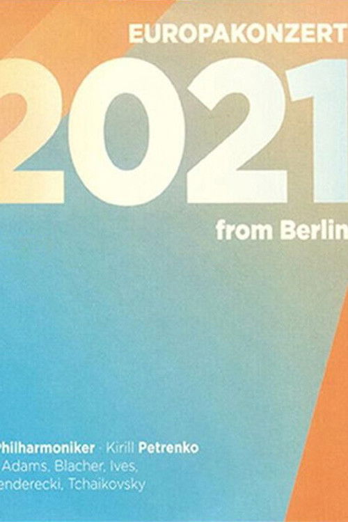 Europakonzert 2021 from Berlin (2021) poster