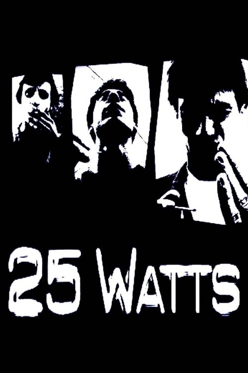 25 Watts (2001) poster
