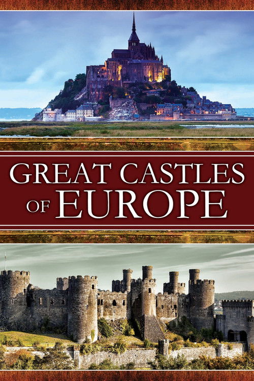 Great Castles of Europe (2015) poster