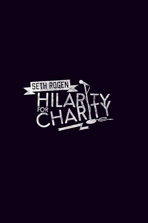 Seth Rogen's Hilarity for Charity (2014) poster