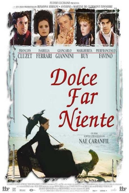 Dolce far niente (1999) poster