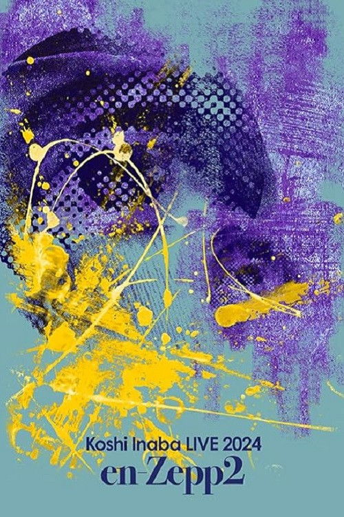 Koshi Inaba LIVE 2024 〜en-Zepp 2〜 (2024) poster