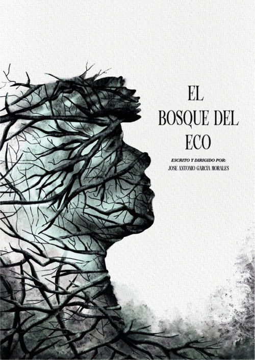 El Bosque del Eco (2024) poster
