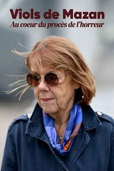 Viols de Mazan : au coeur du procès de l'horreur (2024) poster