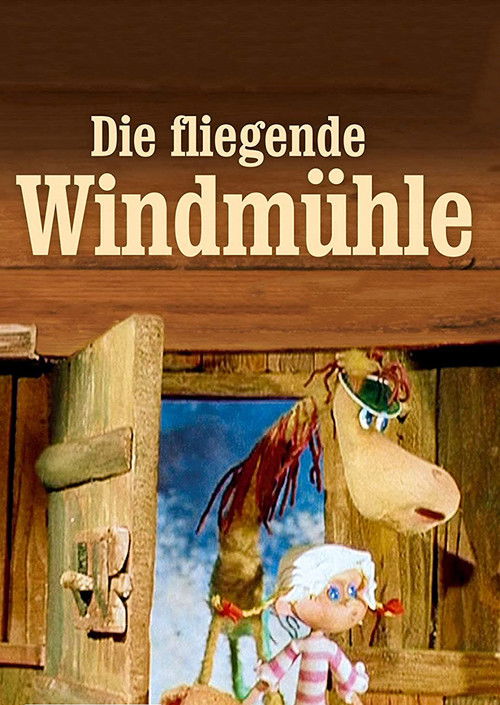 Die fliegende Windmühle (1982) poster