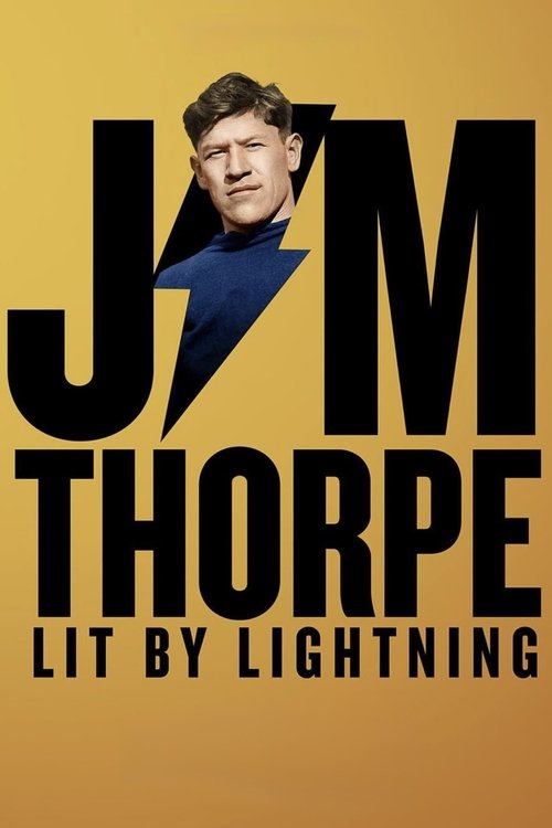 Jim Thorpe: Lit by Lightning (2025) poster
