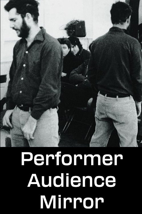 Performer/Audience/Mirror (1975) poster
