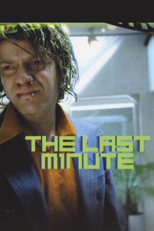The Last Minute (2002) poster