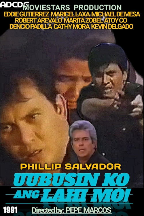 Uubusin Ko Ang Lahi Mo (1991) poster