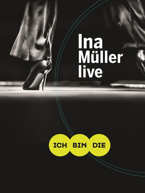 Ina Müller - Ich bin die Live (2017) poster