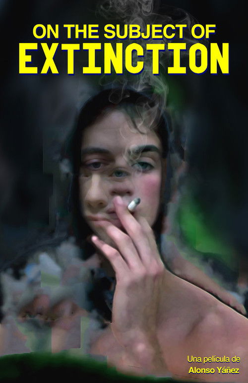 On the Subject of Extinction (2017) poster