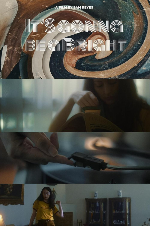 It's Gonna Be a Bright (2019) poster