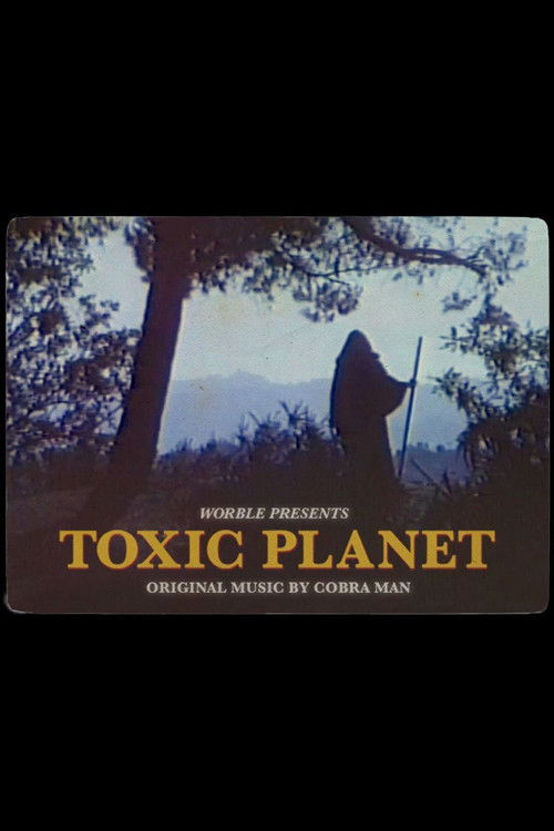 Toxic Planet (2018) poster