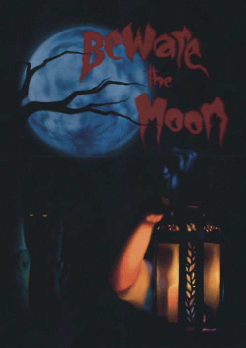 Beware The Moon poster