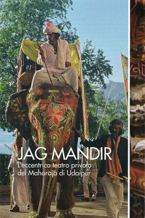 Jag Mandir: The Eccentric Private Theatre of the Maharaja of Udaipur (1991) poster