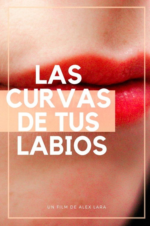 The Curves Of Your Lips (2020) poster