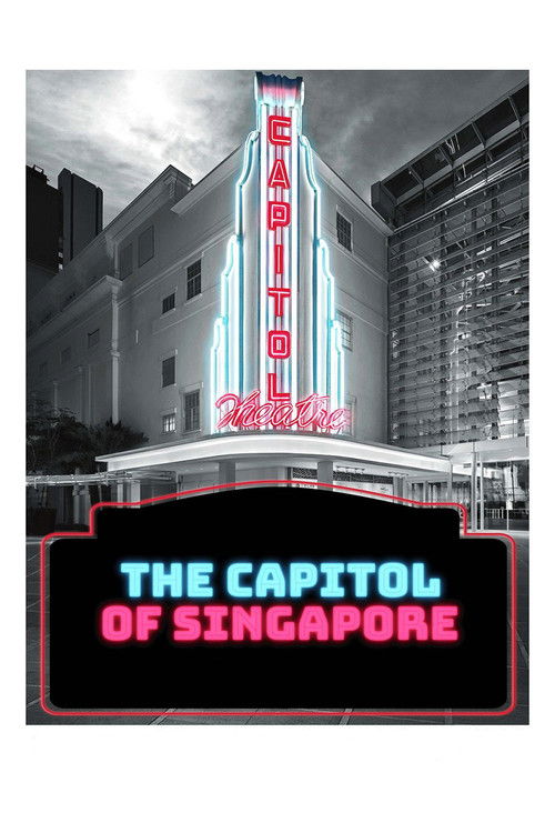 The Capitol of Singapore (2022) poster