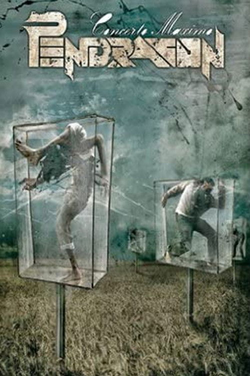 Pendragon: Concerto Maximo (2008) poster