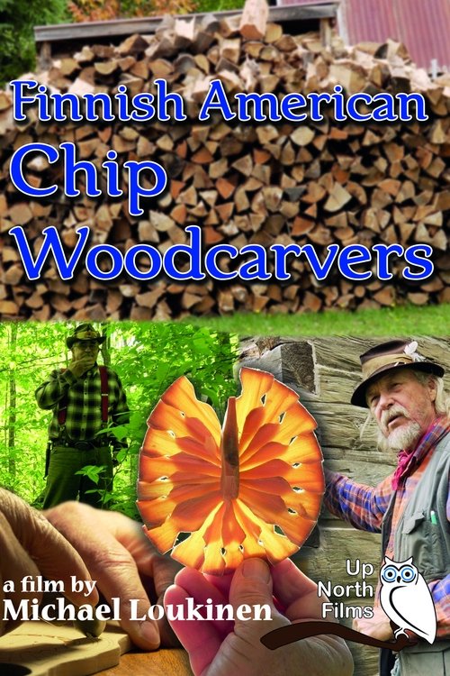 Finnish American Chip Woodcarvers (2019) poster