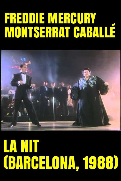 Freddie Mercury & Montserrat Caballé - La Nit (1988) poster