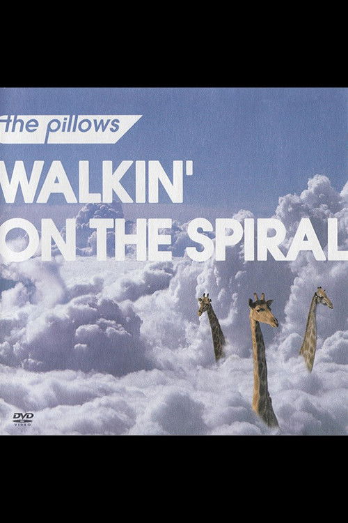 Walkin' on the Spiral (2004) poster