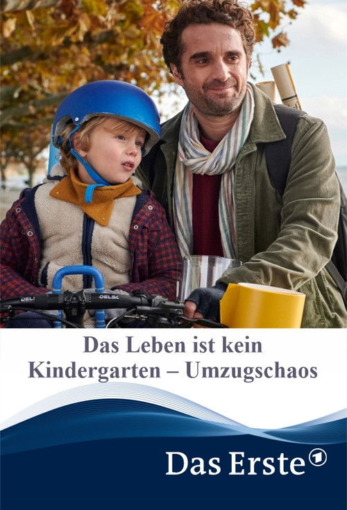 Das Leben ist kein Kindergarten – Umzugschaos (2021) poster