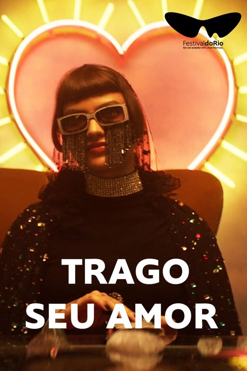 Trago Seu Amor (2026) poster