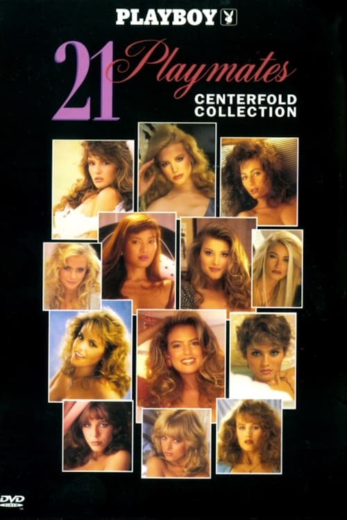 Playboy: 21 Playmates Centerfold Collection (1996) poster
