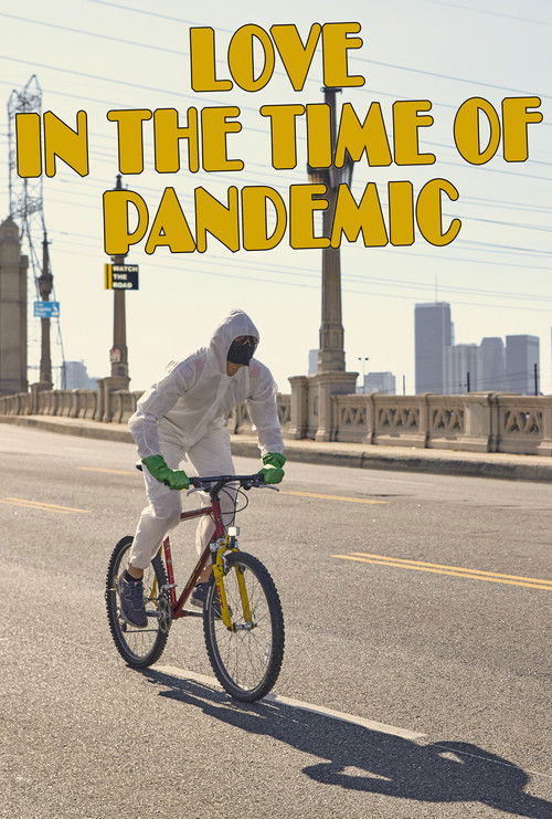 Love In The Time Of Pandemic (2022) poster