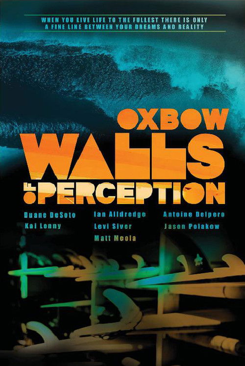 Oxbow Walls Of Perception (2012) poster