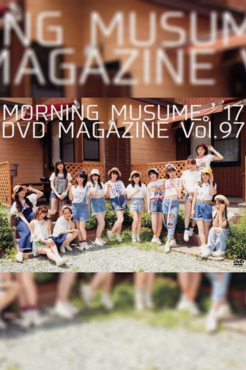 Morning Musume.'17 DVD Magazine Vol.97 (2017) poster