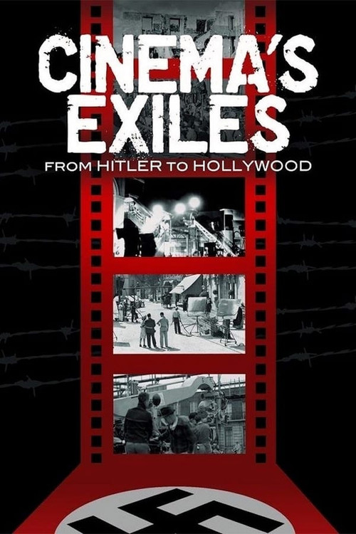 Cinema's Exiles: From Hitler to Hollywood (2009) poster