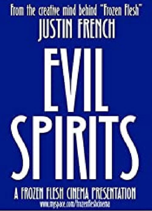 Evil Spirits (2008) poster