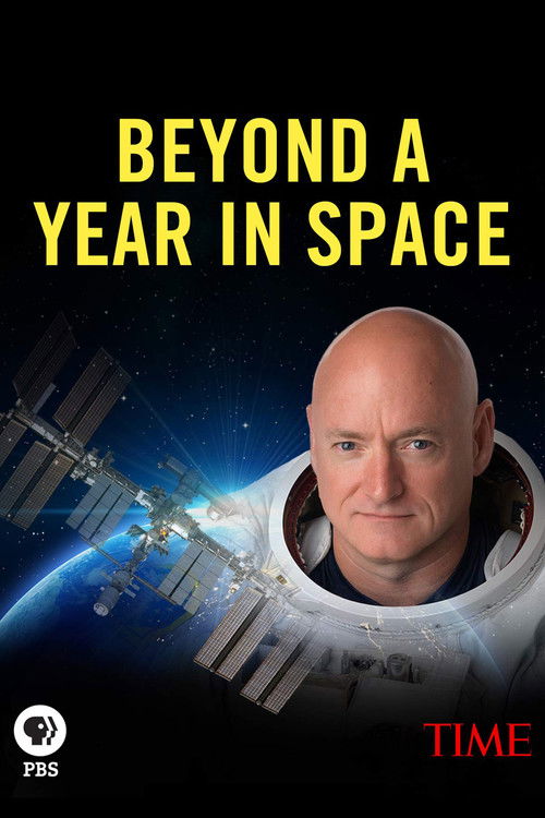 Beyond A Year in Space (2017) poster